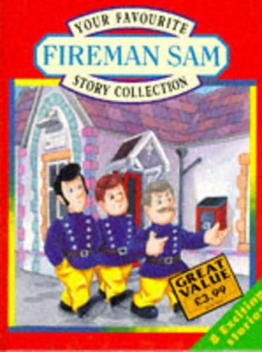 Your Favourite Fireman Sam Story Collection